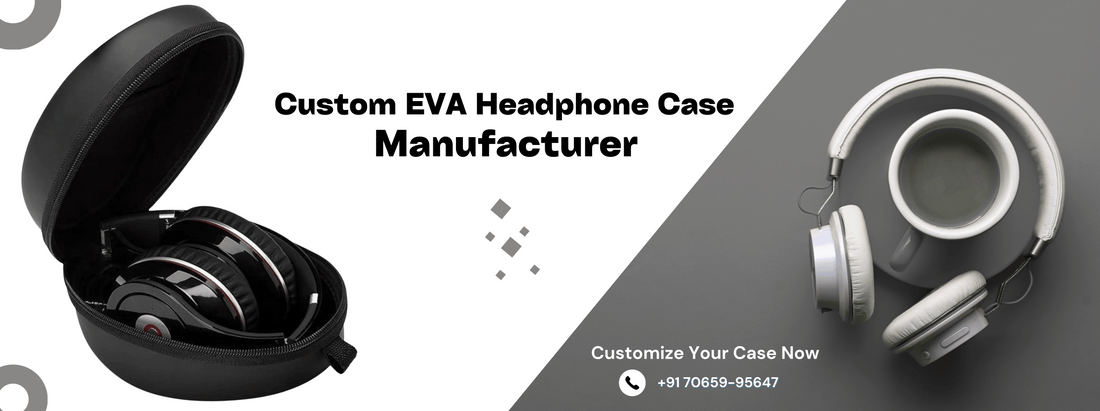 Elevate Your Audio Experience: Custom EVA Headphone Cases